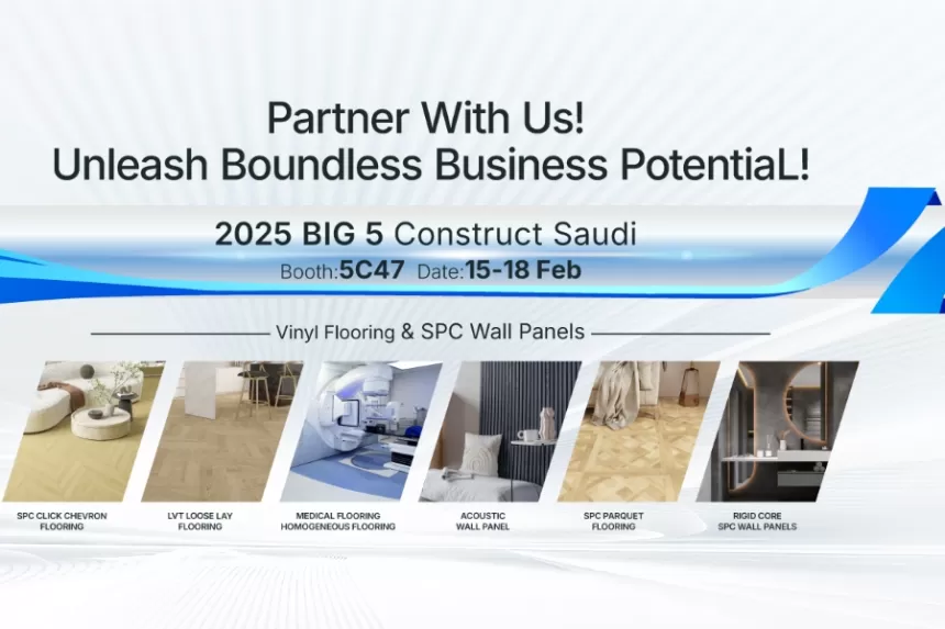 Exhibition Preview | Trioflor will meet you at BIG 5 Construct Saudi from February 15 to 18, 2025